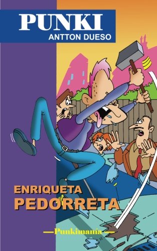 Enriqueta pedorreta: Volume 5 (Punkimanía)