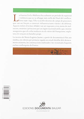 Esclaus oblidats. Els camps de concentració a Mallorca (1936-1942) (Arbre de mar)