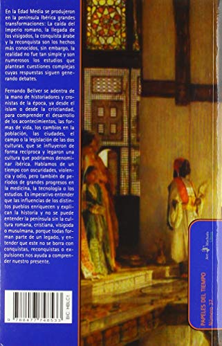 España en la Edad Media y Moderna I: Entre el Islam y la Cristiandad (Papeles del tiempo)