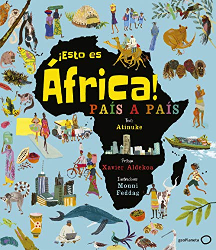 ¡Esto es África!: País a país (geoPlaneta Kids)