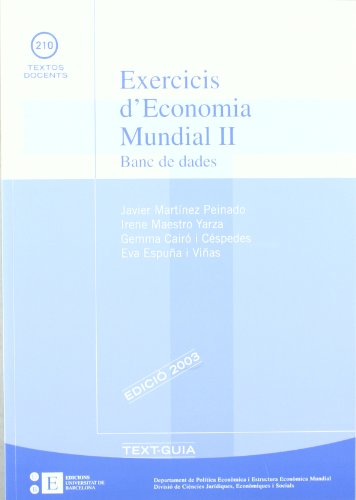 Exercicis D'Economia Mundial. 2 (TEXTOS DOCENTS)