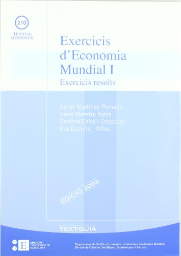 Exercicis D'Economia Mundial. 2 (TEXTOS DOCENTS)
