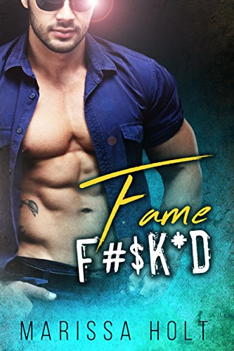 Fame F#$K*D (English Edition)