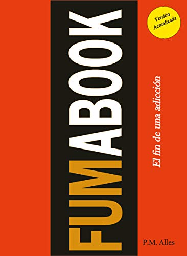 FUMABOOK (NUEVO 2019): El fin de una adicción