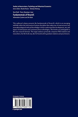 Fundamentals of NeuroIS: Information Systems and the Brain (Studies in Neuroscience, Psychology and Behavioral Economics)
