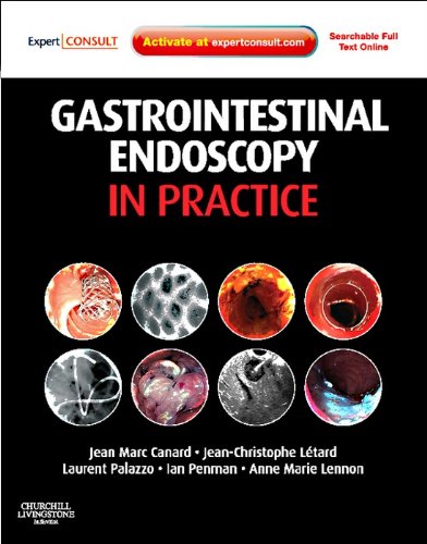 Gastrointestinal Endoscopy in Practice: Expert Consult: Online and Print (English Edition)