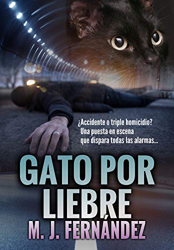 Gato por liebre. (Inspector Salazar 04): Novela negra