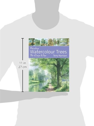 Harrison, T: Painting Watercolour Trees the Easy Way (Brush With Watercolours)