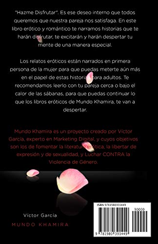 Hazme disfrutar: Excitantes historias eróticas de mujeres modernas (Mundo Khamira)
