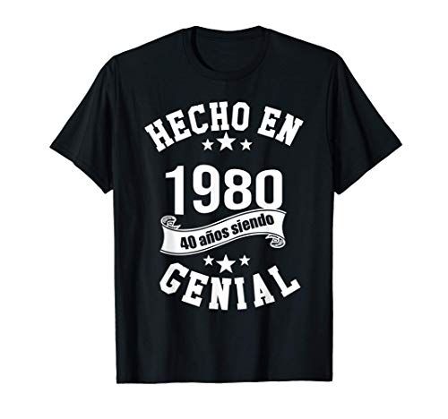 Hecho en 1980, 40 años siendo Genial Hombre Chica Regalo Camiseta