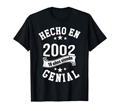 Hecho en 2002, 18 años siendo Genial Hombre Chica Regalo Camiseta