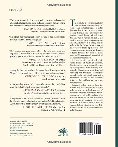 Herbal Formularies for Health Professionals, Volume 3: Endocrinology, including the Adrenal and Thyroid Systems, Metabolic Endocrinology, and the Reproductive Systems