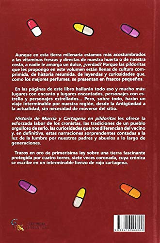 Historia de Murcia y Cartagena en pildoritas