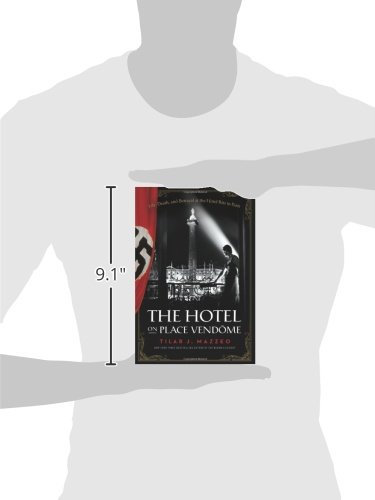 Hotel on Place Vendome: Life, Death, and Betrayal at the Hotel Ritz in Paris