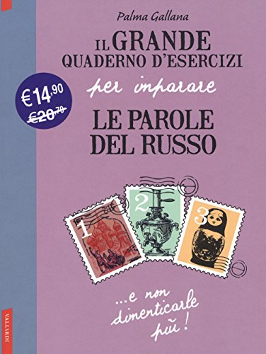 Il grande quaderno d'esercizi per imparare le parole del russo: 1-2-3