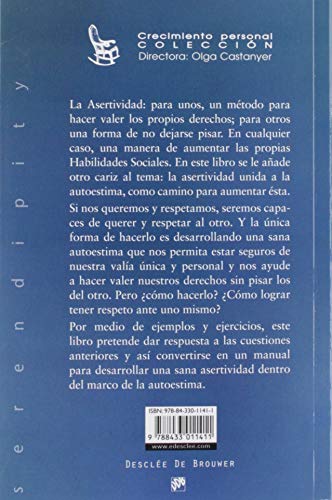 La asertividad: expresión de una sana autoestima: 2 (Serendipity)