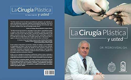 La Cirugía Plástica y Usted: Capítulo 1: Rejuvenecimiento Facial