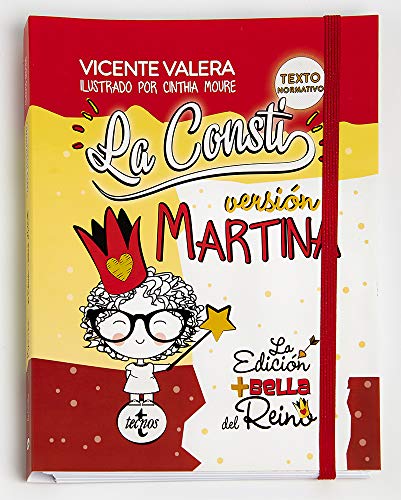 La Consti. Versión Martina: La Constitución Española, 1978. Texto legal (Derecho - Práctica Jurídica)