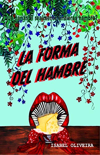 LA FORMA DEL HAMBRE (LOS NEPTUNIANOS nº 1)