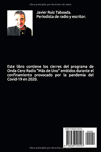 La Luz Al Final Del Pasillo: Cierres del programa de Onda Cero "Más de Uno" durante el confinamiento.