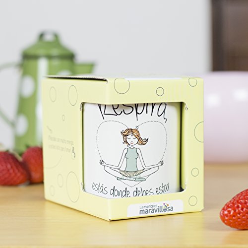 La mente es Maravillosa - Taza con Frase y Dibujo, Regalo Divertido (Respira, estás Donde debes Estar)