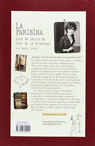 La parisina: Guía de estilo de Ines de la Fressange (Ocio y entretenimiento)