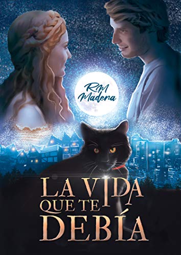 La vida que te debía