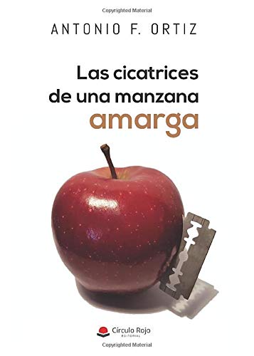 Las cicatrices de una manzana amarga