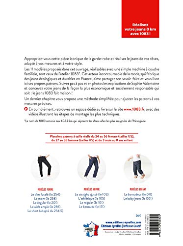 L'Atelier du Jeans - 11 Modeles Homme, Femme et Enfant a Coudre avec Patrons a Taille Reelle, du 24: 11 modèles homme, femme et enfant à coudre avec ... homme et du 3 mois au 8 ans enfant (EYROLLES)