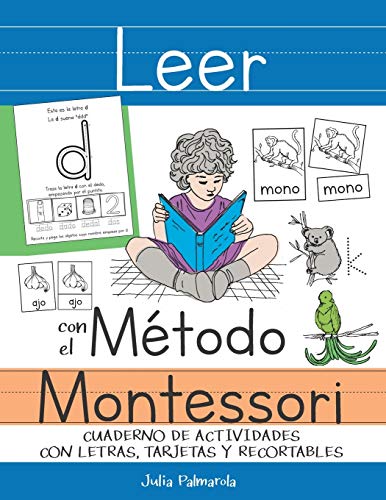 Leer con el Método Montessori: Cuaderno de actividades con letras, tarjetas y recortables