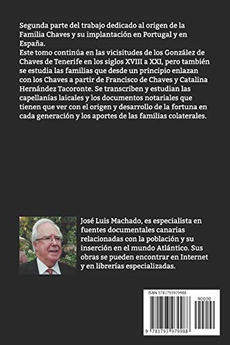 Los Chaves de Tenerife siglos XVIII a XXI: Enlaces y descendencia, volumen 2 (Familia Chaves)