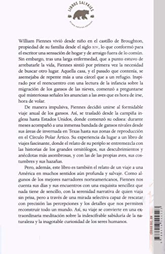 Los gansos de las nieves: Mi viaje migratorio al Gran Norte (LIBROS SALVAJES)