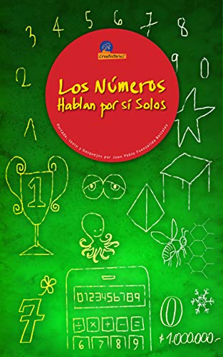 Los Números Hablan por sí Solos (Creatistories nº 2)