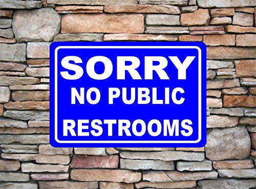 Lplpol Sorry No Public Restrooms Hotels Restaurants Reserved - Señal de aluminio de 8" x 12", aluminio, 1 color, 8" x 12"