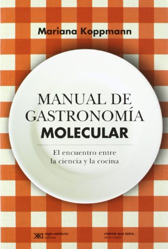Manual De Gastronomia Molecular