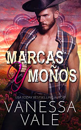 Marcas y Moños (Vaqueros del Rancho Lenox nº 4)