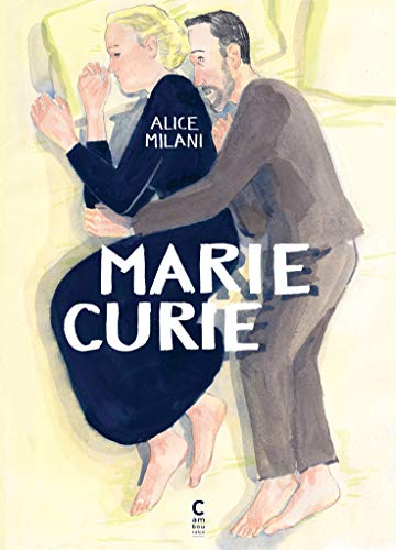 Marie Curie (Cambourakis Bande dessinée)