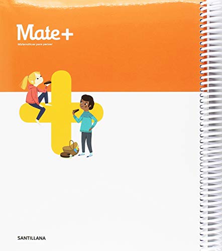 MATE+ MATEMATICAS PARA PENSAR SERIE PRACTICA 5 PRIMARIA