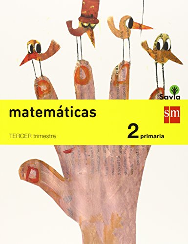 Matemáticas. 2 Primaria. Savia - Pack de 3 libros - 9788467575071