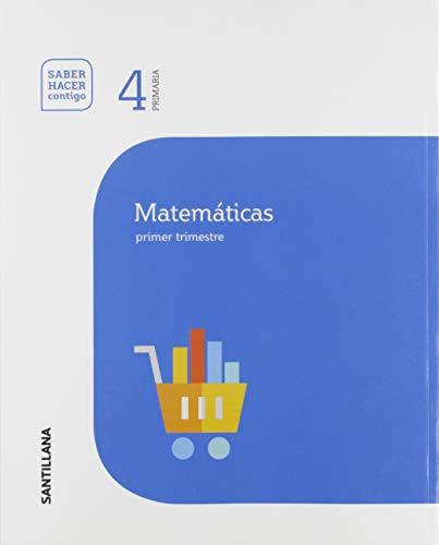 MATEMATICAS 4 PRIMARIA SABER HACER CONTIGO