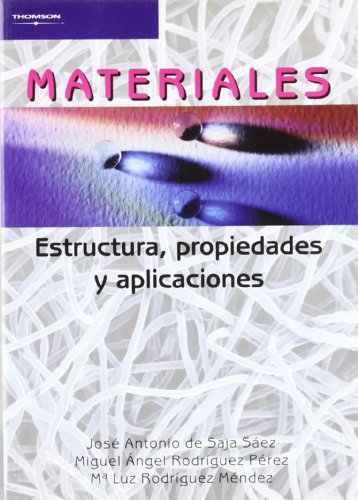 Materiales. Estructura, propiedades y aplicaciones (Química)