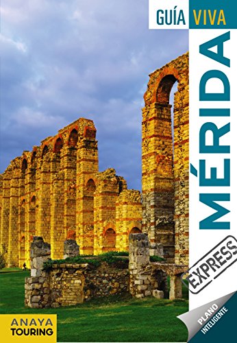 Mérida (Guía Viva Express - España)