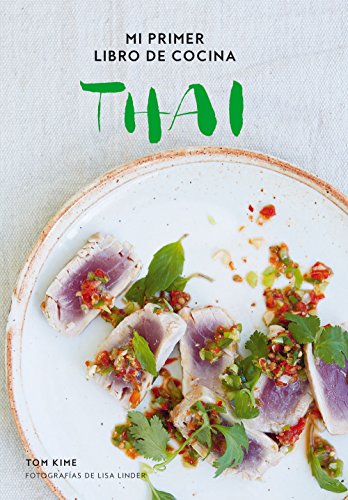 Mi primer libro de cocina thai (Gastronomía)