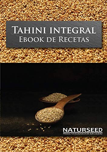 Naturseed Tahini Pasta de Sésamo Ecologico, Bio - Raw, Salsa Sin Sal Organica Para Hummus Hecha Solo de Sesamo Integral Biologico con cáscara tostado. Calcio, Hierro, Magnesio. Recetas gratis (500GR)