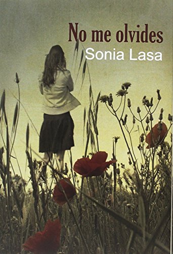 No me olvides (NARRATIVA)