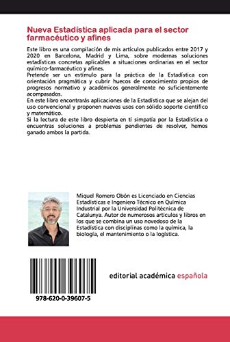 Nueva Estadística aplicada para el sector farmacéutico y afines: Técnicas al servicio de la mejora continua de la Calidad, Productividad, Medio Ambiente y más...
