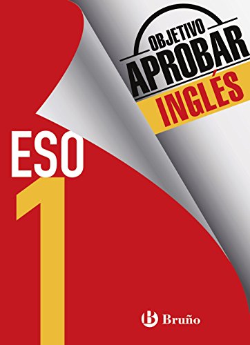 Objetivo aprobar Inglés 1 ESO: Edición 2016 (Castellano - Material Complementario - Objetivo Aprobar) - 9788469611951