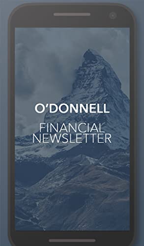 O'Donnell Financial Newsletter