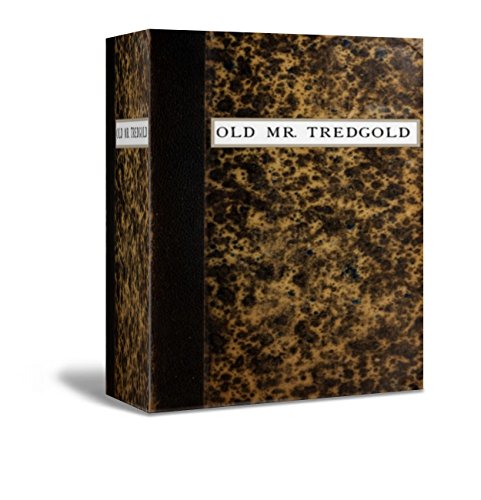 Old Mr. Tredgold (English Edition)