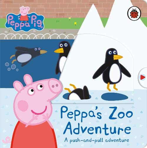 Peppa’s Zoo Adventure: A push-and-pull adventure (Peppa Pig)